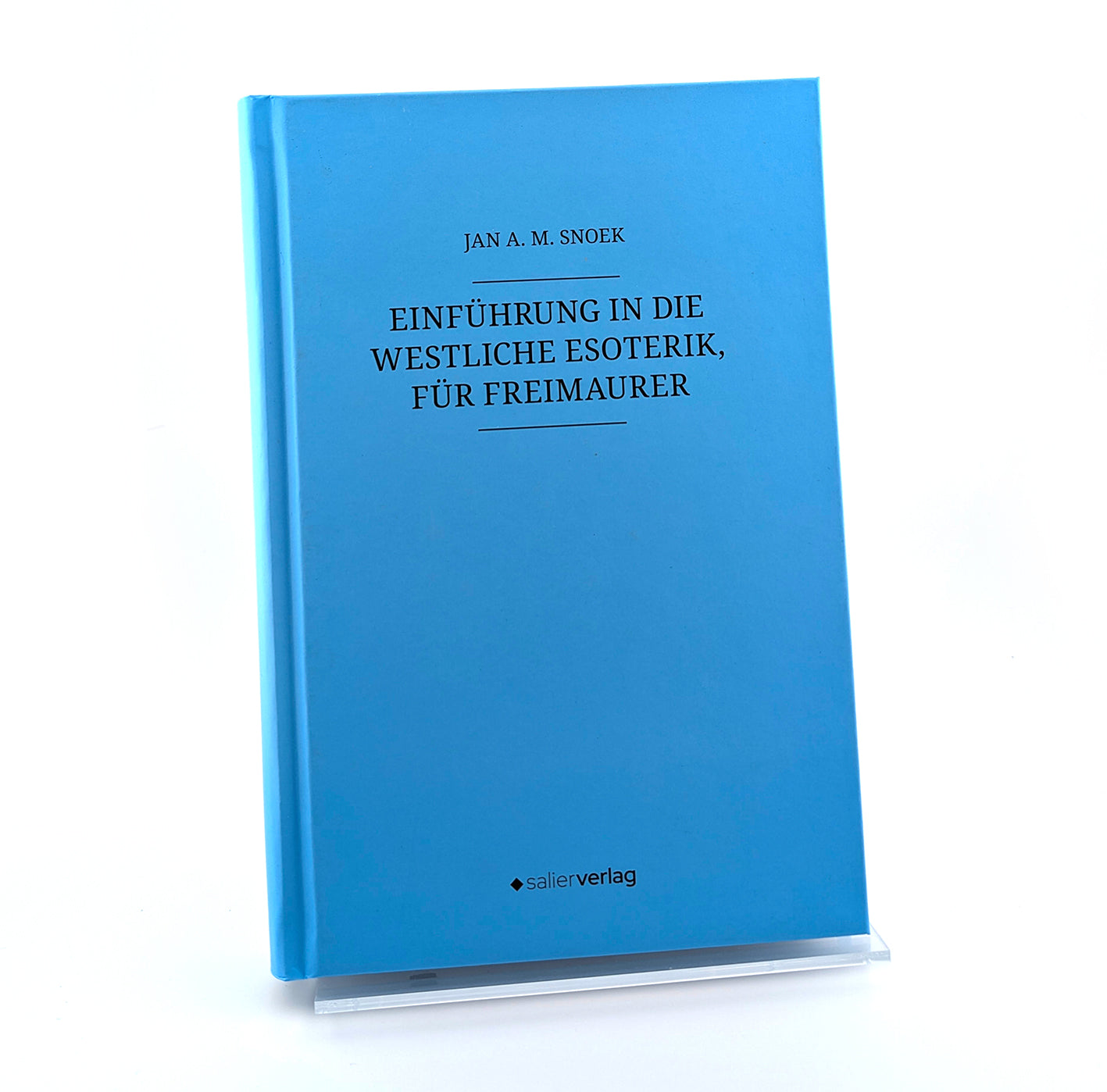 Einführung in die westliche Esoterik, für Freimaurer