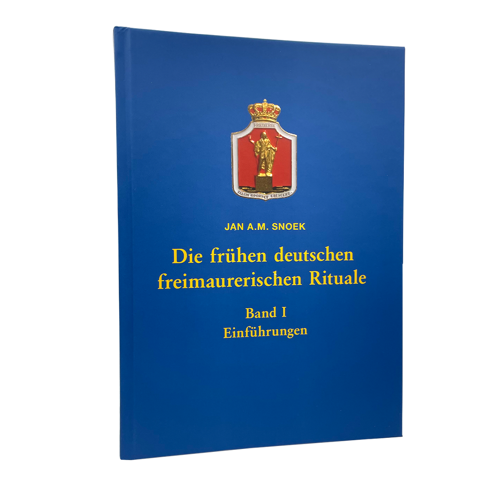 Die frühen deutschen Freimaurer Rituale