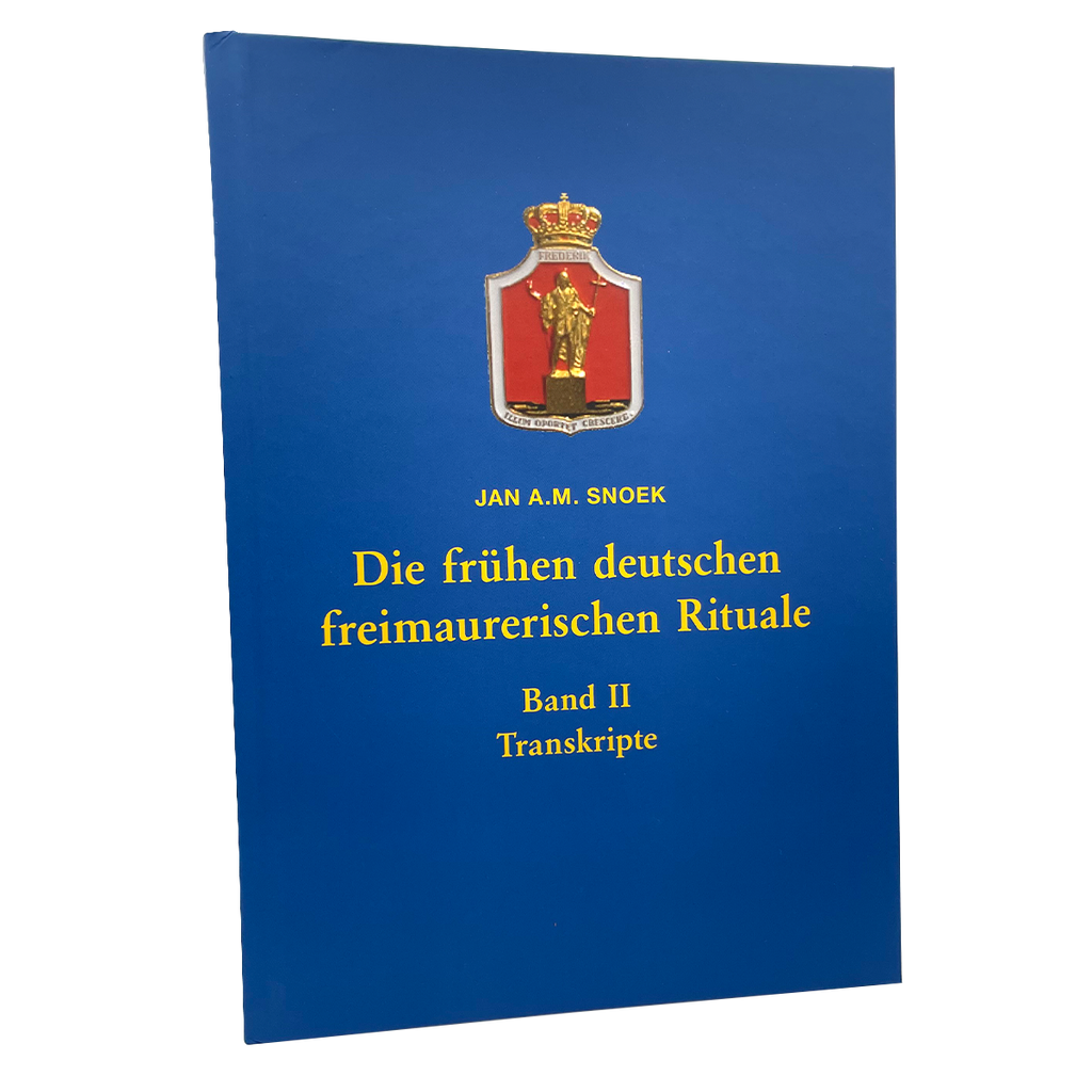 Die frühen deutschen Freimaurer Rituale