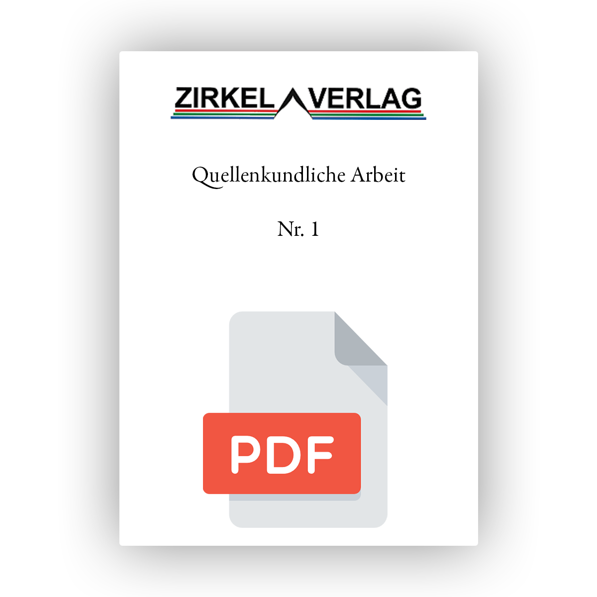 Quellenkundliche Arbeit Nr. 1