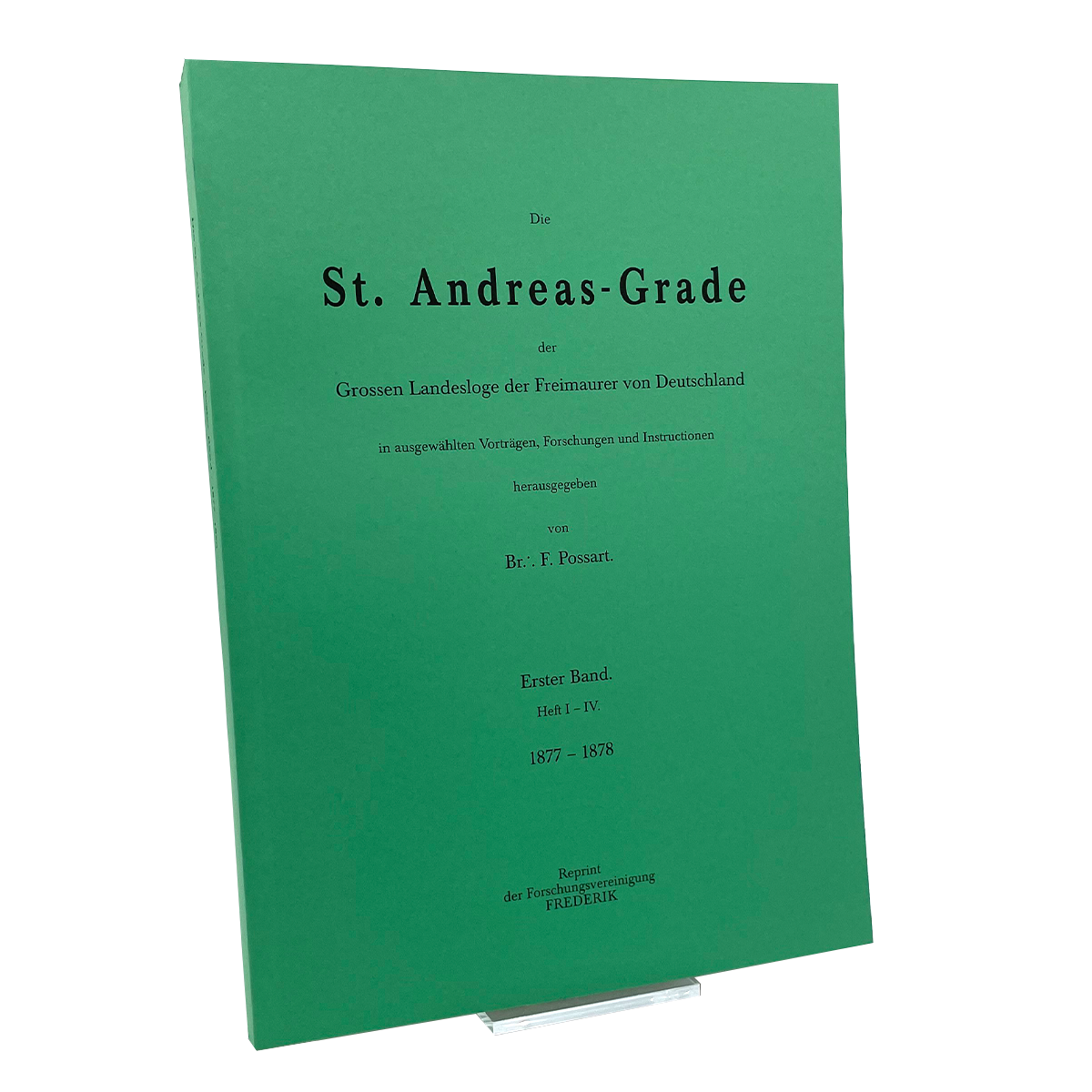 St. Andreas-Grade Andreas-Hefte I – IV
